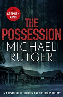 The Possession [Paperback] Rutger, Michael(Paperback, Rutger, Michael)