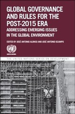 Global Governance and Rules for the Post-2015 Era(English, Hardcover, unknown)
