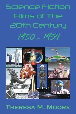 Science Fiction Films of The 20th Century(English, Paperback, Moore Theresa M)
