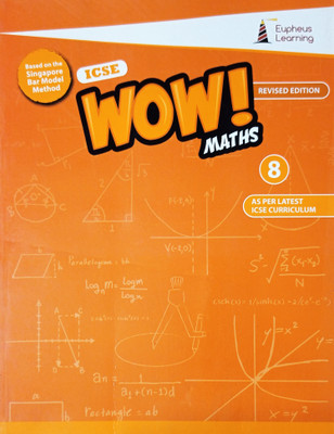 ICSE WOW MATHS Class 8(Paperback, Eupheus Learning)