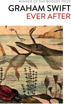 Ever After(English, Paperback, Swift Graham)