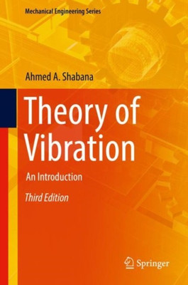 Theory of Vibration(English, Hardcover, Shabana Ahmed A.)