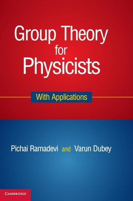 Group Theory for Physicists(English, Hardcover, Ramadevi Pichai)