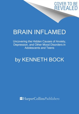 Brain Inflamed(English, Hardcover, Bock MD Kenneth)