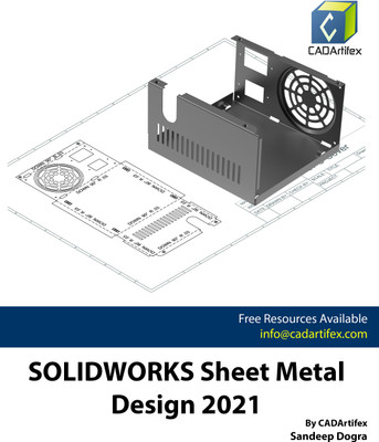 SOLIDWORKS Sheet Metal Design 2021(Paperback, Sandeep Dogra)
