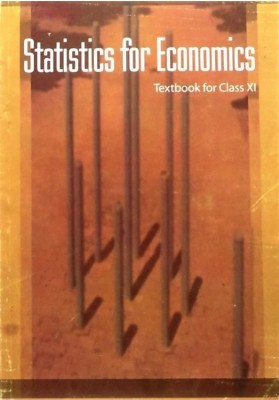 Statistics For Economics In ENGLISH Ncert For Class 11th (PaperBook, Ncert) (Hardcover, NATIONAL COUNCIL OF EDUCATIONAL RESEARCH AND TRANING)(Hardcopy Paperback, NCERT)