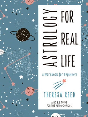 Astrology for Real Life(English, Paperback, Reed Theresa)