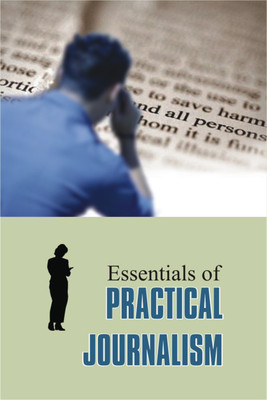 Essentials of Practical Journalism(English, Hardcover, Aggarwal Vir Bala)