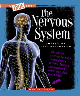 True Book: the Nervous System,a(English, Paperback, Taylor-Butler Christine)