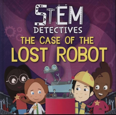 The Case of the Lost Robot(English, Hardcover, Anthony William)