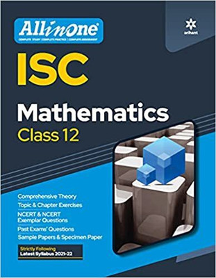 All In One Mathematics ISC Class 12 2021-22(Paperback, Arihant Experts)