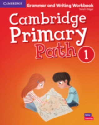 Cambridge Primary Path Level 1 Grammar and Writing Workbook(English, Paperback, Dilger Sarah)