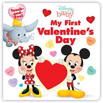 Disney Baby: My First Valentine's Day(English, Board book, Disney Books)