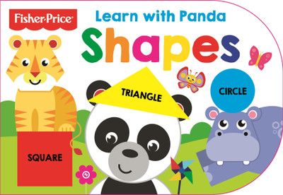 Fisher Price: Learn with Panda Shapes(English, Board book, unknown)