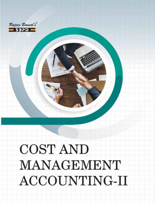 Cost And Management Accounting - II For B.com(Paperback, Dr. B.K. Mehta)