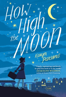 How High the Moon(English, Paperback, Parsons Karyn)