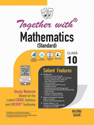 Together with CBSE Mathematics (Standard) Study Material for Class 10 (New Edition 2021-2022)(Peperback, Rachna Sagar)