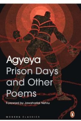 Prison Days and Other Poems(English, Paperback, Agyeya)