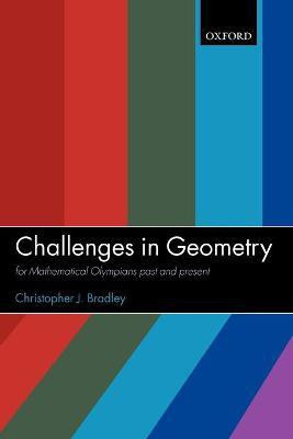 Challenges in Geometry(English, Paperback, Bradley Christopher J.)