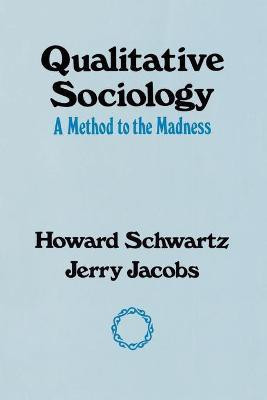 Qualitative Sociology(English, Paperback, Schwartz Howard)