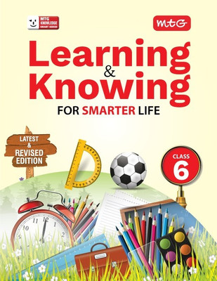 Learning and Knowing- Class 6(Paperback, MTG Editorial Board)