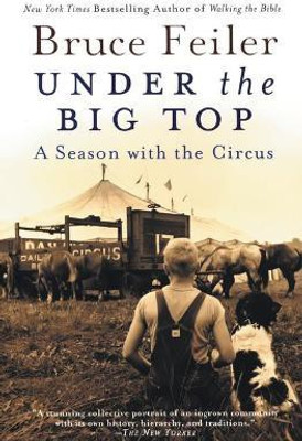 Under the Big Top(English, Paperback, Feiler Bruce)