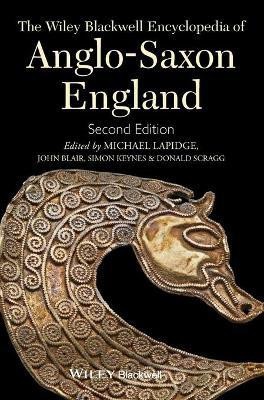 The Wiley Blackwell Encyclopedia of Anglo-Saxon England(English, Hardcover, Lapidge Michael)