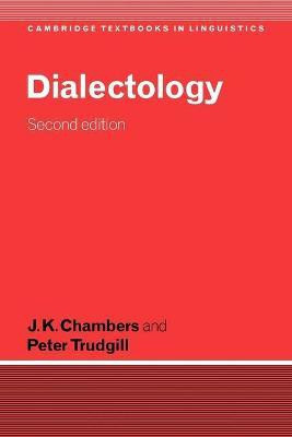Dialectology(English, Paperback, Chambers J. K.)