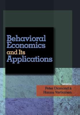 Behavioral Economics and Its Applications(English, Hardcover, unknown)