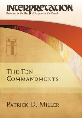 The Ten Commandments(English, Paperback, Miller Patrick D)