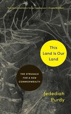 This Land Is Our Land(English, Paperback, Purdy Jedediah)