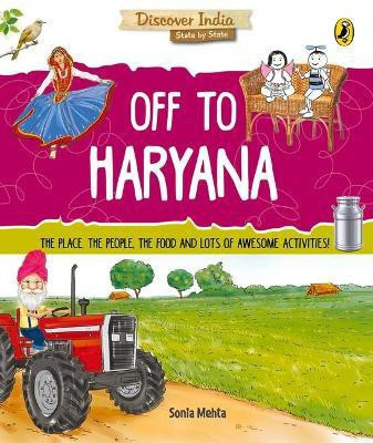 Discover India: Off to Haryana(English, Paperback, Mehta Sonia)