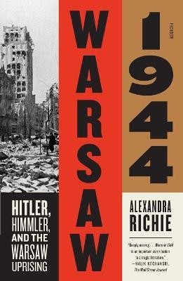 Warsaw 1944(English, Paperback, Richie Alexandra)