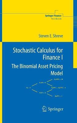 Stochastic Calculus for Finance I(English, Hardcover, Shreve Steven)