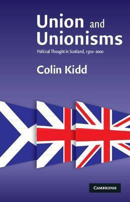 Union and Unionisms(English, Paperback, Kidd Colin)