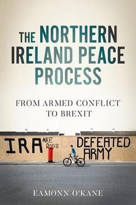 The Northern Ireland Peace Process(English, Electronic book text, O'Kane Eamonn)