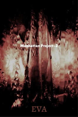 Manhattan Project-2(English, Paperback, Eva)