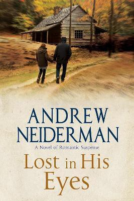 Lost in His Eyes(English, Paperback, Neiderman Andrew)