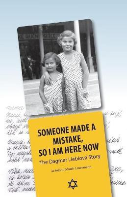 Someone Made A Mistake, So I Am Here Now(English, Paperback, unknown)