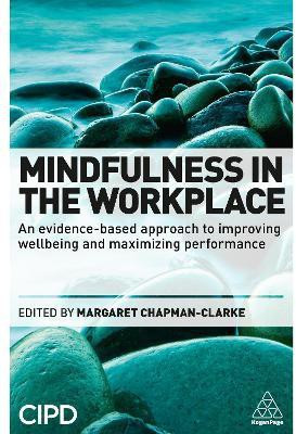 Mindfulness in the Workplace(English, Paperback, Chapman-Clarke Margaret A.)
