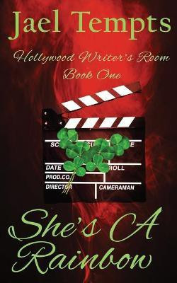 She's A Rainbow(English, Paperback, Tempts Jael)