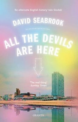 All The Devils Are Here(English, Paperback, Seabrook David)