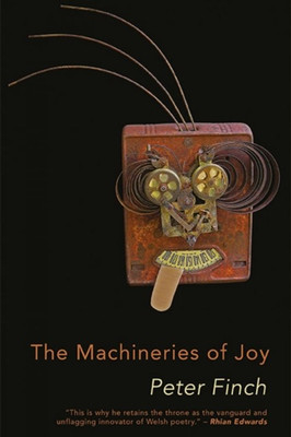 The Machineries of Joy(English, Paperback, Finch Peter)