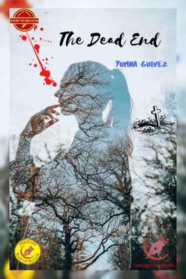 The Dead End(English, Paperback, Yumna Gulvez)