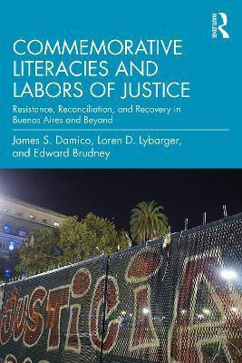 Commemorative Literacies and Labors of Justice(English, Paperback, Damico James S.)