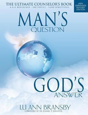 Man's Question, God's Answer(English, Paperback, Bransby Lu Ann)