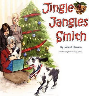 Jingle Jangles Smith(English, Paperback, Hansen Roland)