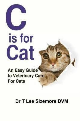 C is for Cat(English, Paperback, Sizemore Terrie)