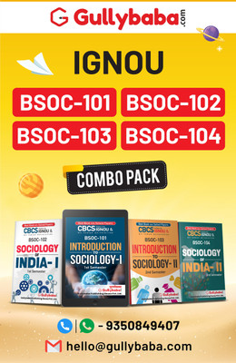 Gullybaba IGNOU CBCS BA Honours Sociology (Latest Edition) BSOC-101|BSOC-102|BSOC-103|BSOC-104 In English 1st & 2nd Semester COMBO Of IGNOU Help Books With Solved Sample Papers & Important Exam Notes Plus Guess Papers(Paperback, Gullybaba.Com Panel) Gullybaba IGNOU CBCS BA Honours Sociology (Latest Edition) BSOC-101|BSOC-102|BSOC-103|BSOC-104 In English 1st & 2nd Semester COMBO Of IGNOU Help Books With Solved Sample Papers & Important Exam Notes Plus Guess Papers(Paperback, Gullybaba.Com Panel)