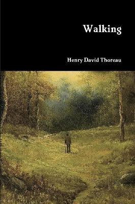Walking(English, Paperback, Thoreau Henry David)